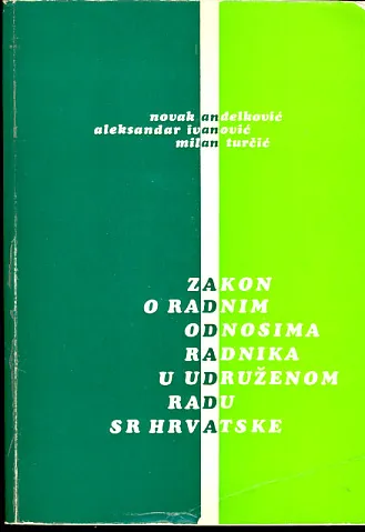 Zakon o radnim odnosima radnika u udruženom radu SR Hrvatske