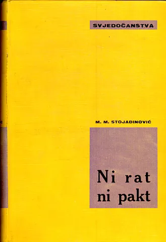 Ni rat ni pakt: Jugoslavija između dva rata