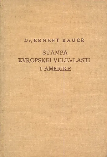Štampa evropskih velevlasti i Amerike