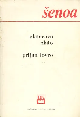 Zlatarovo zlato; Prijan Lovro