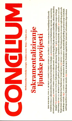 Concilium 1/2012 - Sakramentaliziranje ljudske povijesti: u čast E. Schillebeeck