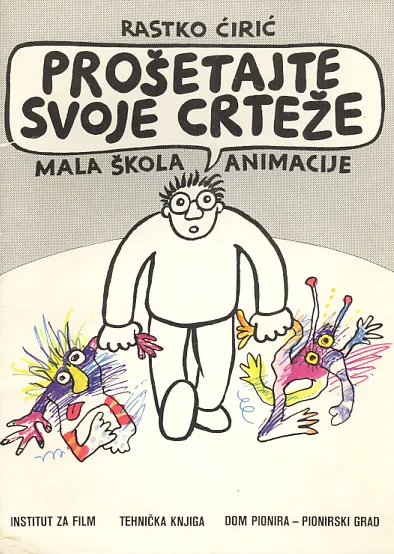 Prošetajte svoje crteže: mala škola animacije