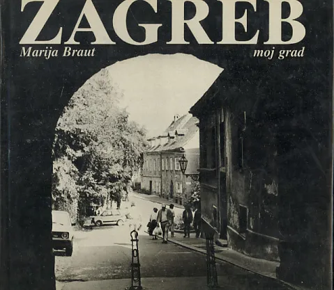 Zagreb - moj grad