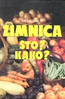 Zimnica: Što? kako?