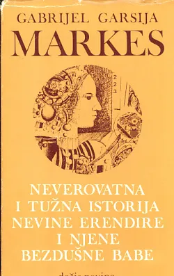 Neverovatna i tužna istorija nevine Erendire
