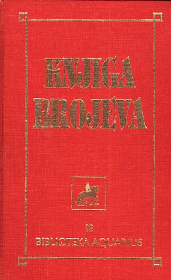Knjiga brojeva: numerologija za poečtnike