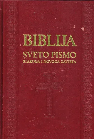 Biblija - Sveto Pismo Staroga i Novoga zavjeta