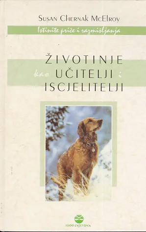 Životinje kao učitelji i iscjelitelji