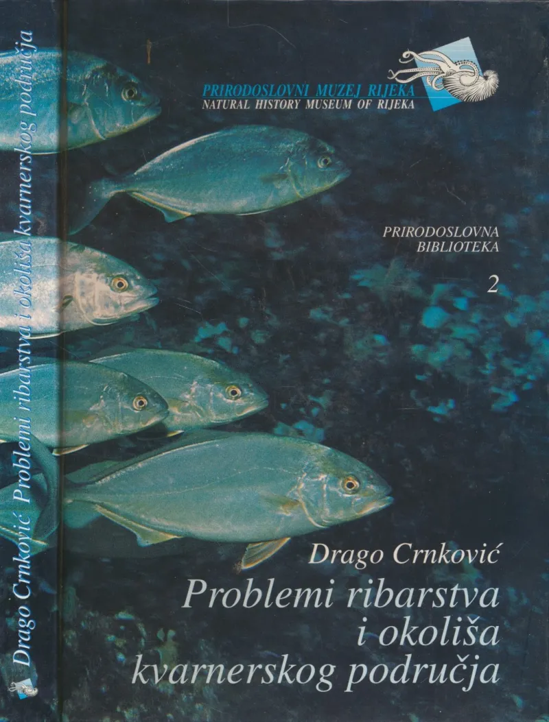 Problemi ribarstva i okoliša kvarnerskog područja