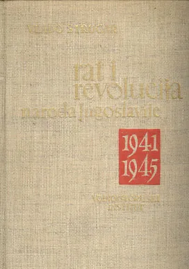 Rat i revolucija naroda Jugoslavije 1941-1945