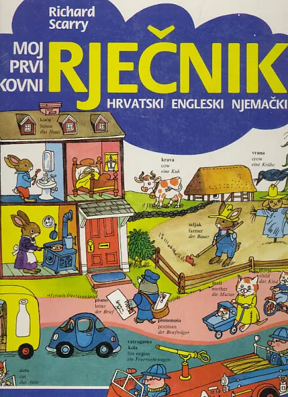 Moj prvi slikovni rječnik HRV-ENG-DEU