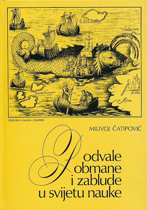 Podvale, obmane i zablude u svijetu nauke