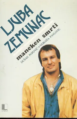 Ljuba Zemunac - maneken smrti