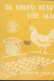 Da kokoši nesu više jaja