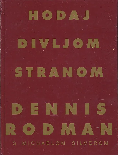 Hodaj divljom stranom