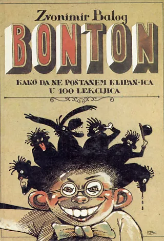 Bonton - kako da ne postanem klipan-ica