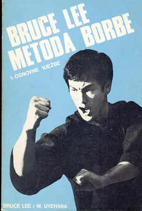 Bruce Lee metoda borbe 1. osnovne vježbe