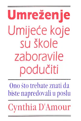 Umreženje - umijeće koje su škole zaboravile podučiti