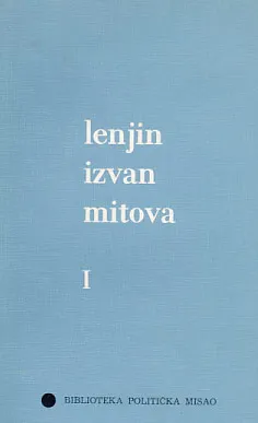 Lenjin izvan mitova, sv. 1-2