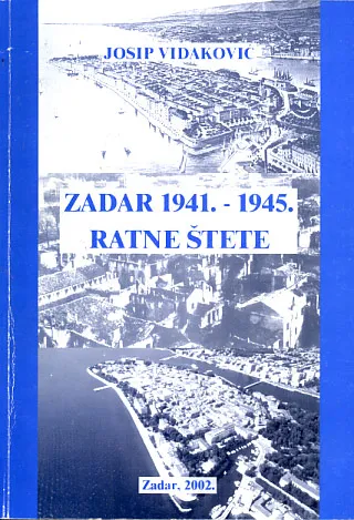 Zadar 1941-1945: ratne štete
