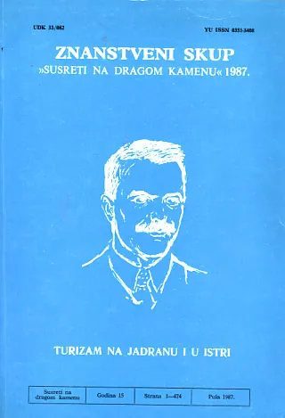 Zbornik radova "Susreti na dragom kamenu" 1987.: Turizam na Jadranu i u Istri