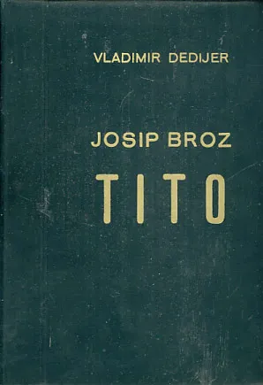 Josip Broz Tito: Contributi per una biografia