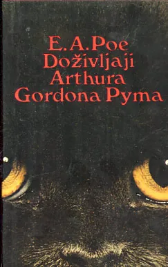 Doživljaji Arthura Gordona Pyma i druge priče