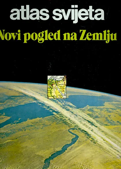 Atlas svijeta - Novi pogled na Zemlju