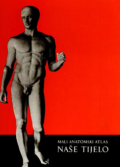 Mali anatomski atlas - Naše tijelo