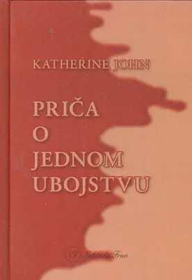 Priča o jednom ubojstvu