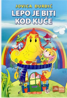 Lepo je biti kod kuće