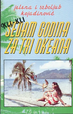 Sedam godina za tri okeana: Kli-kli