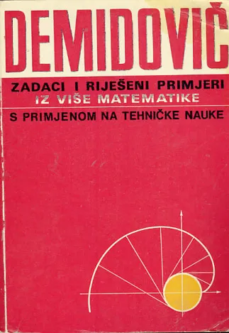 Zadaci i riješeni primjeri iz više matematike