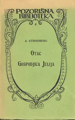 Otac; Gospođica Julija