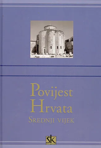 Povijest Hrvata I.  knjiga - Srednji vijek