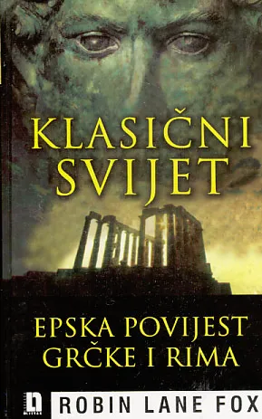 Klasični svijet: Epska povijest Grčke i Rima