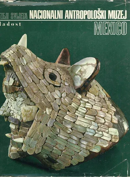 Ciudad Mexico - Nacionalni antropološki muzej