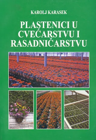 Plastenici u cvećarstvu i rasadničarstvu