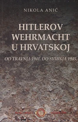 Hitlerov Wehrmacht u Hrvatskoj