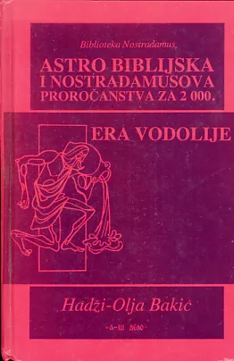 Astro biblijska i Nostradamusova proročanstva