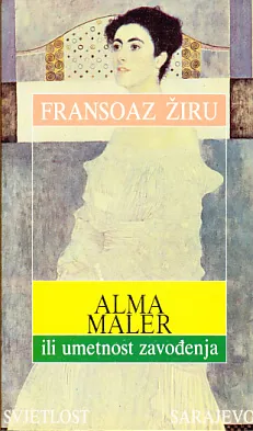 Alma Maler ili umetnost zavođenja