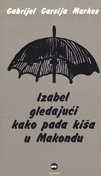 Izabel gledajući kako pada kiša u Makondu