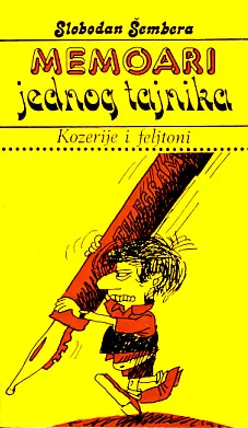 Memoari jednog tajnika: kozerije i feljtoni