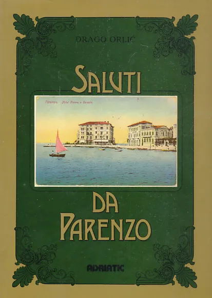 Saluti da Parenzo