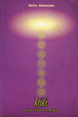 Reiki - Tajna životne energije