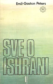 Sve o ishrani, sv. 1-2