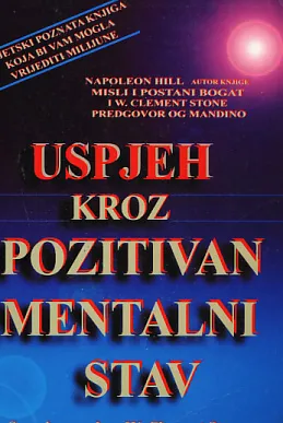 Uspjeh kroz pozitivan mentalni stav