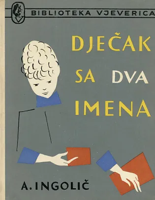 Dječak sa dva imena