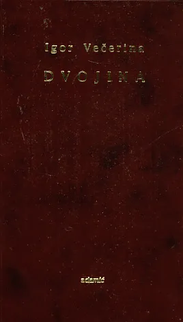 Dvojina - Svećenik žudnje