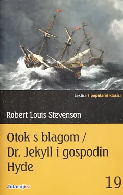 Otok s blagom; Dr. Jekyll i g. Hyde